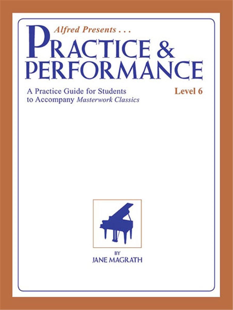 Masterwork Practice & Performance 6